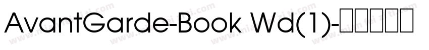 AvantGarde-Book Wd(1)字体转换